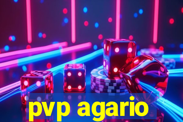 pvp agario